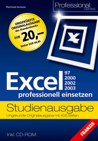 Excel 97/2000/2002/2003 professionell einsetzen
