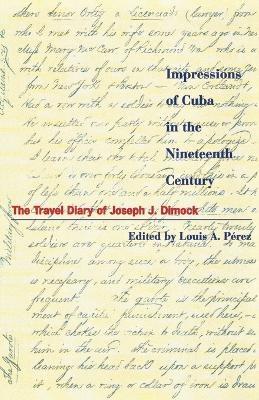 Impressions of Cuba in the Nineteenth Century - 