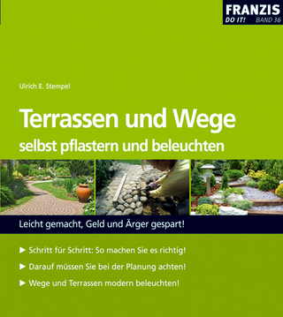Terassen und Wege selbst pflastern und beleuchten