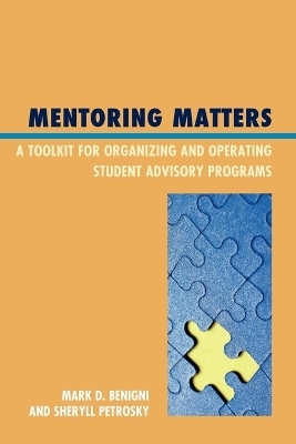 Mentoring Matters - Dr. Mark D. Benigni, Sheryll Petrosky