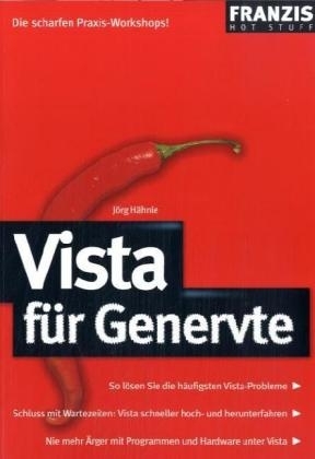 Vista für Genervte