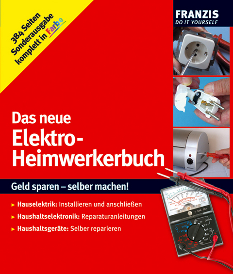 Das neue Elektro-Heimwerkerbuch - Bo Hanus