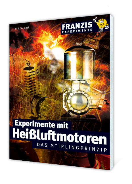 Experimente mit Hei&szlig;luftmotoren - U E Stempel