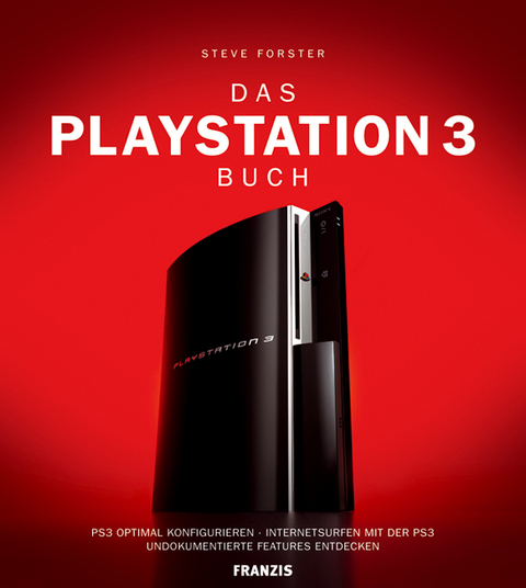Das Playstation 3 Buch - Steve Forster
