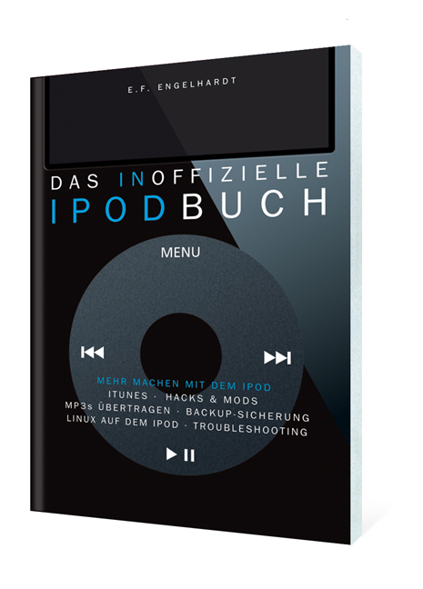 Das inoffizielle iPodBuch - E F Engelhardt
