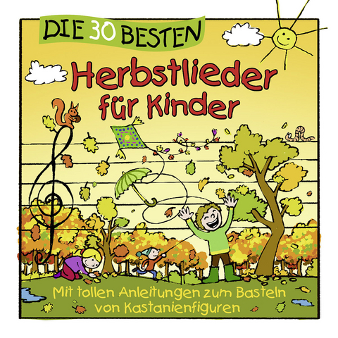 Die 30 besten Herbstlieder f&uuml;r Kinder