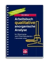 Arbeitsbuch qualitative anorganische Analyse - Dirk H&auml;fner
