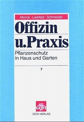 Pflanzenschutz in Haus und Garten