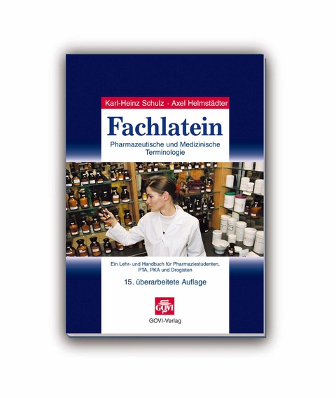 Fachlatein - Karl H Schulz, Axel Helmst&auml;dter