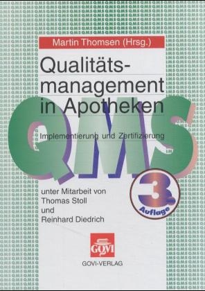 Qualit&auml;tsmanagement in Apotheken -  Thomsen