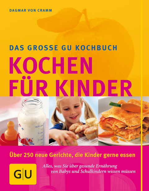 Kinder, Kochen f&uuml;r - Dagmar von Cramm