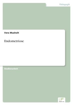 Endometriose - Vera Musholt
