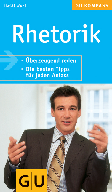 Rhetorik - Heidi Wahl