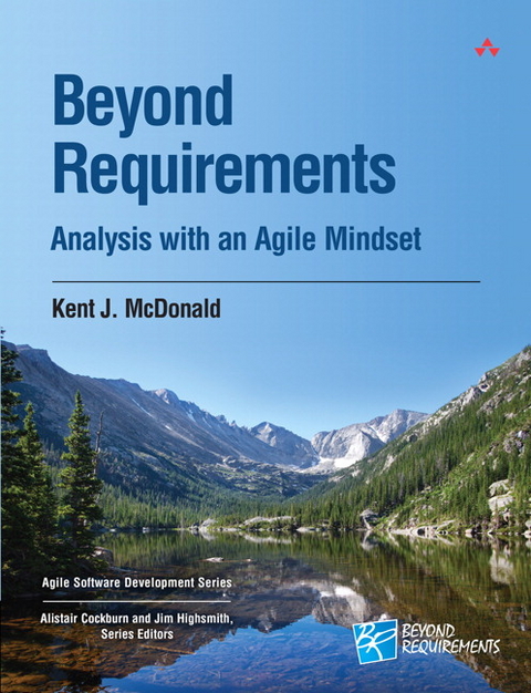 Beyond Requirements - Kent J. McDonald