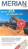 Wo die USA am schönsten ist