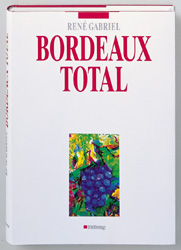 Bordeaux total - René Gabriel
