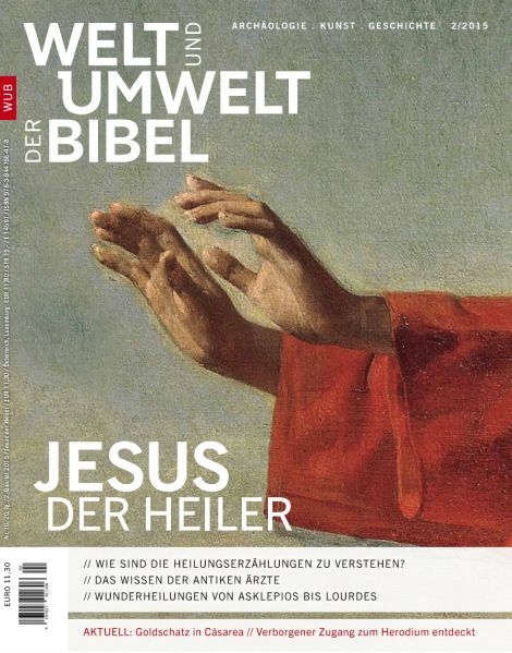 Welt und Umwelt der Bibel / Jesus der Heiler
