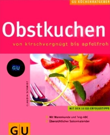Obstkuchen - Claudia Schmidt
