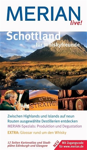Schottland f&uuml;r Whiskyfreunde - Andreas Hofer