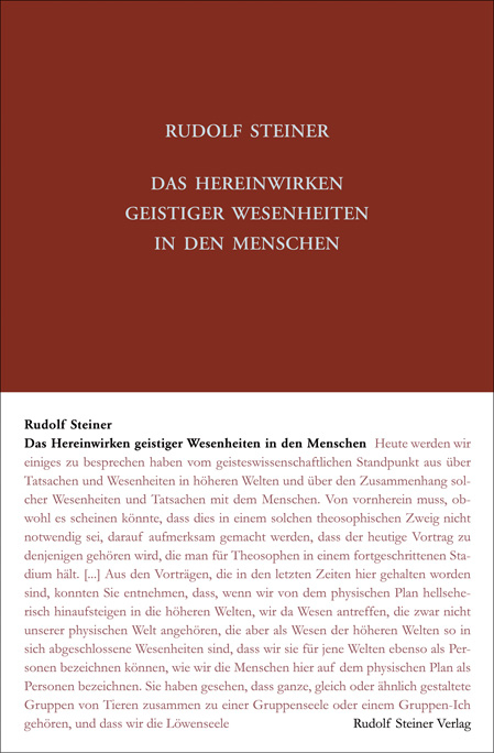 Das Hereinwirken geistiger Wesenheiten in den Menschen - Rudolf Steiner
