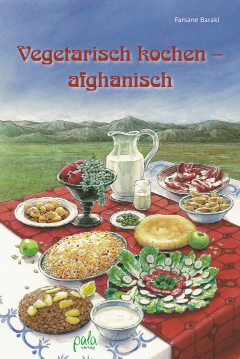 Vegetarisch kochen - afghanisch - Farsane Baraki
