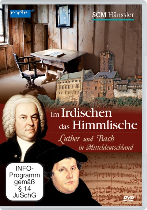 Im Irdischen das Himmlische