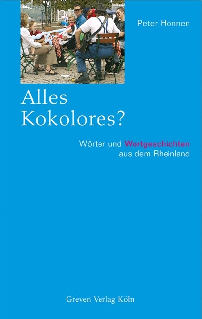 Alles Kokolores? - Peter Honnen