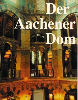 Der Aachener Dom