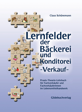Lernfelder der Bäckerei und Konditorei - Verkauf