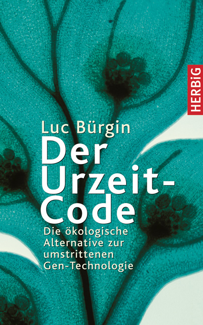 Der Urzeit-Code - Luc B&uuml;rgin
