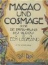 Macao und Cosmage  oder Die Erfahrung des Gl&uuml;cks -  Edy-Legrand