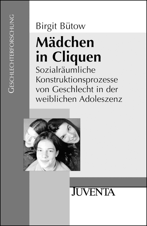 M&auml;dchen in Cliquen - Birgit B&uuml;tow