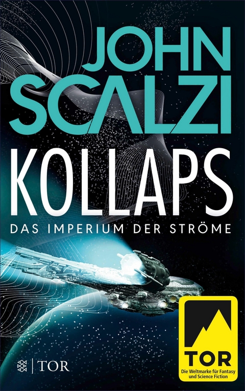 Kollaps - Das Imperium der Str&ouml;me 1 - John Scalzi