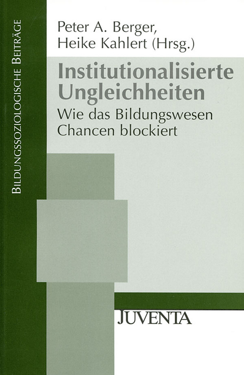 Institutionalisierte Ungleichheiten - 