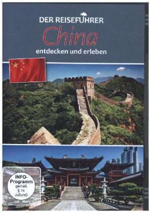 Der Reisef&uuml;hrer: China entdecken und erleben, 1 DVD