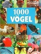 1000 V&ouml;gel - Volker Dierschke