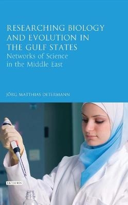 Researching Biology and Evolution in the Gulf States - J&ouml;rg Matthias Determann