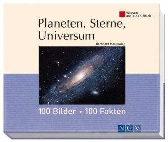 Planeten, Sterne, Universum - Bernhard Mackowiak