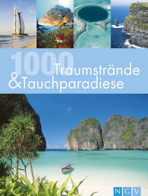 1000 Traumstr&auml;nde & Tauchparadiese
