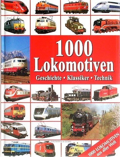 1000 Lokomotiven - Klaus Eckert, Torsten Berndt