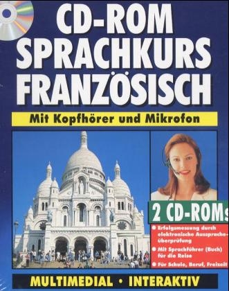 CD-ROM Sprachkurs Franz&ouml;sisch, 2 CD-ROMs und Sprachf&uuml;hrer