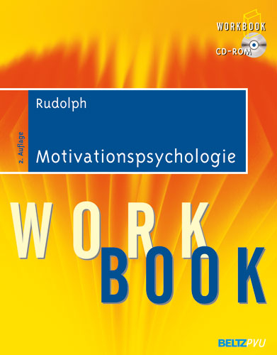 Motivationspsychologie - Udo Rudolph