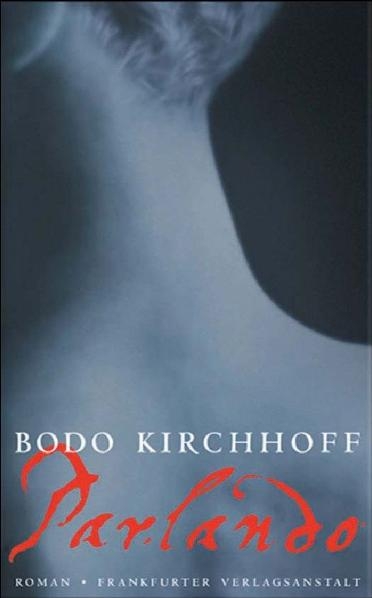 Parlando - Bodo Kirchhoff