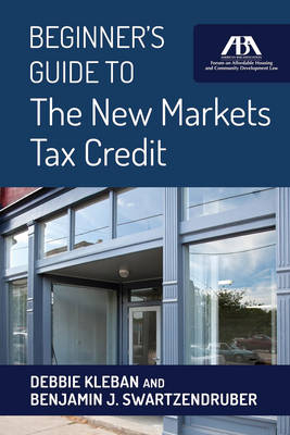 Beginner's Guide to the New Markets Tax Credit