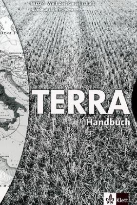 TERRA WZG Welt-Zeit-Gesellschaft für Hauptschulen in Baden-Württemberg (Bisherige Ausgabe) / Schülerband 8. Schuljahr