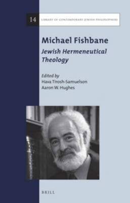 Michael Fishbane: Jewish Hermeneutical Theology - 