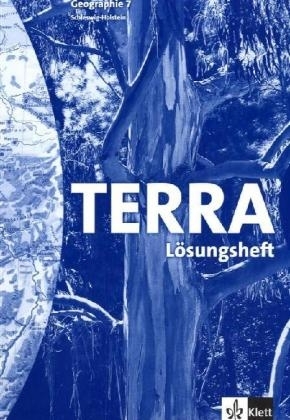TERRA Geographie für Schleswig-Holstein - Ausgabe für Realschulen und Gymnasien / Schülerbuch 7. Schuljahr