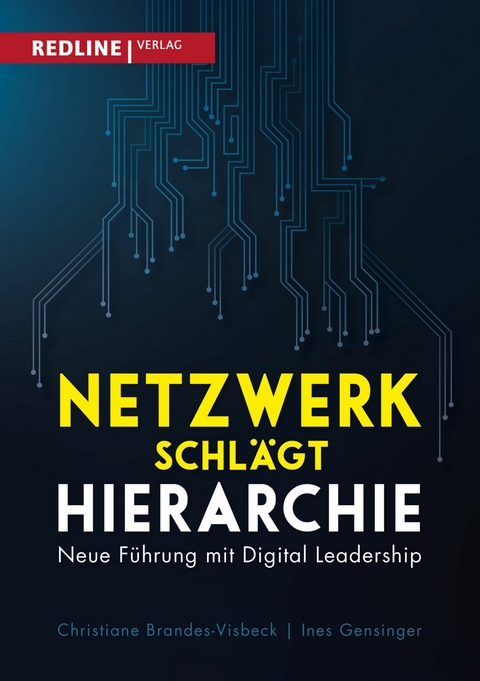 Netzwerk schl&auml;gt Hierarchie -  Christiane Brandes-Visbeck,  Ines Gensinger
