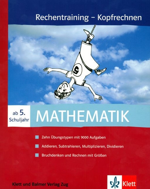 Rechentraining - Kopfrechnen, ab 5. Schuljahr - Gregor Wieland, Walter Affolter