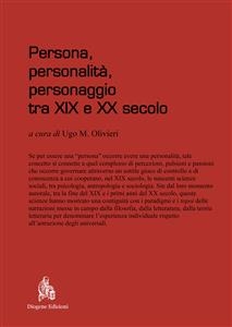 Persona, personalità, personaggio tra XIX e XX secolo